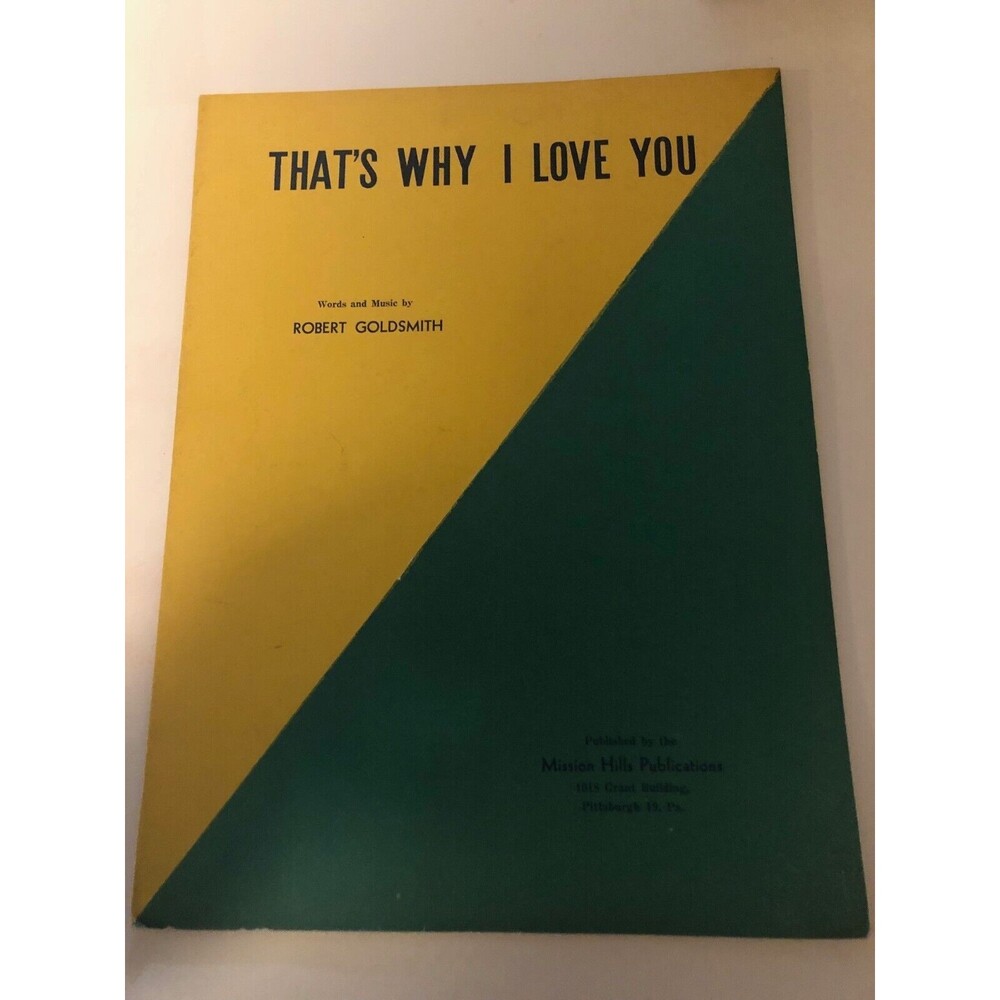 That's Why I Love You Sheet Music Vintage by Robert Goldsmith